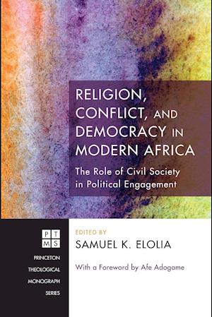 Religion, Conflict, and Democracy in Modern Africa