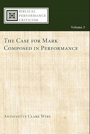 The Case for Mark Composed in Performance