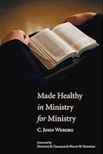 Made Healthy in Ministry for Ministry