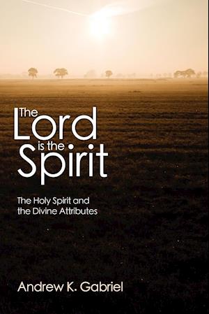 The Lord Is the Spirit