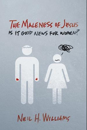 The Maleness of Jesus