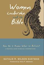 Women, Leadership, and the Bible