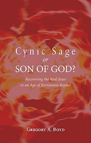 Cynic Sage or Son of God?