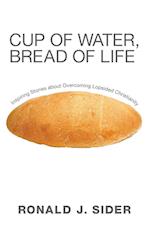 Cup of Water, Bread of Life