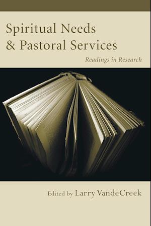 Spiritual Needs & Pastoral Services