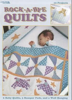 Rock-A-Bye Quilts