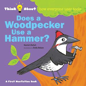 Does a Woodpecker Use a Hammer?