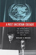 Most Uncertain Crusade