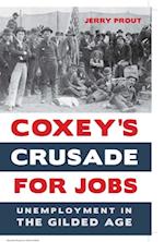 Coxey's Crusade for Jobs