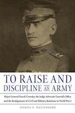 To Raise and Discipline an Army