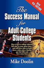 The Success Manual for Adult College Students
