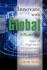 INNOVATE WITH GLOBAL INFLUENCE