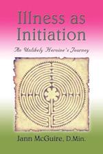 Illness as Initiation