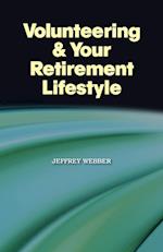 Volunteering & Your Retirement Lifestyle