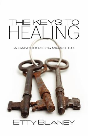 The Keys to Healing