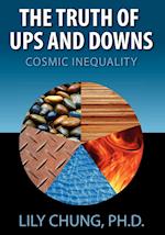 Truth of Ups & Downs Cosmic Inequality 