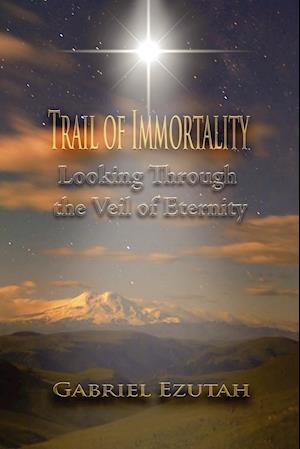 Trail of Immortality