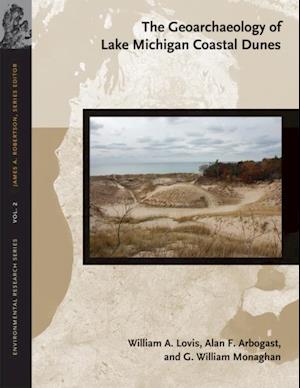 Geoarchaeology of Lake Michigan Coastal Dunes