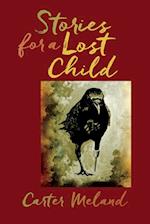 Stories for a Lost Child