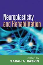 Neuroplasticity and Rehabilitation