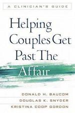 Helping Couples Get Past the Affair