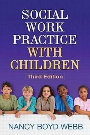 Social Work Practice with Children, Third Edition