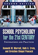 School Psychology for the 21st Century, Second Edition