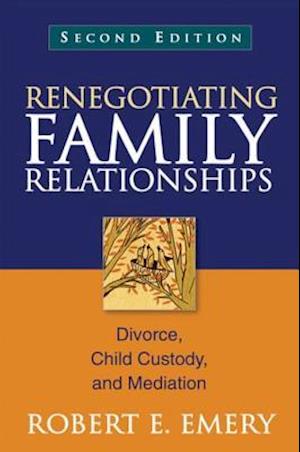 Renegotiating Family Relationships, Second Edition