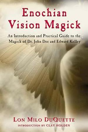 Enochian Vision Magick