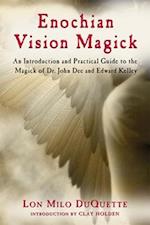 Enochian Vision Magick