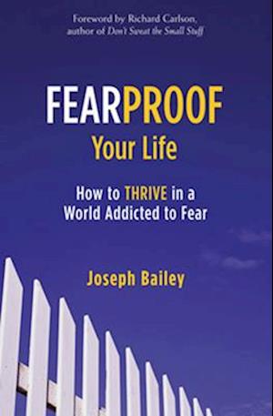 Fearproof Your Life