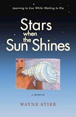 Stars When the Sun Shines