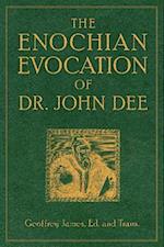 Enochian Evocation Of Dr. John Dee