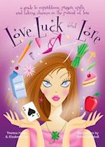 Love, Luck and Lore