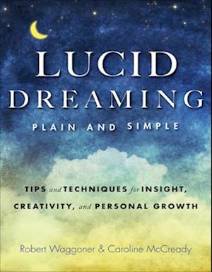 Lucid Dreaming, Plain and Simple