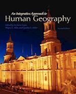 An Integrative Approach to Human Geography
