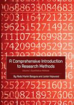A Comprehensive Introduction to Research Methods (Volume 1)