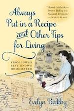 Always Put in a Recipe and Other Tips for Living from Iowa's Best-Known Homemaker