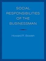 Bowen, H:  Social Responsibilities of the Businessman