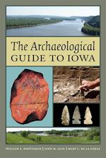 Archaeological Guide to Iowa