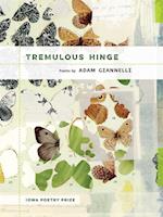 Tremulous Hinge