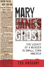 Mary Jane's Ghost