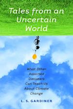 Tales from an Uncertain World