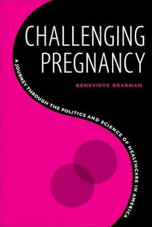 Challenging Pregnancy