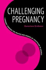 Challenging Pregnancy