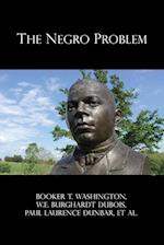 The Negro Problem