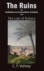 The Ruins or Meditations on the Revolutions of Empires and The Law of Nature 