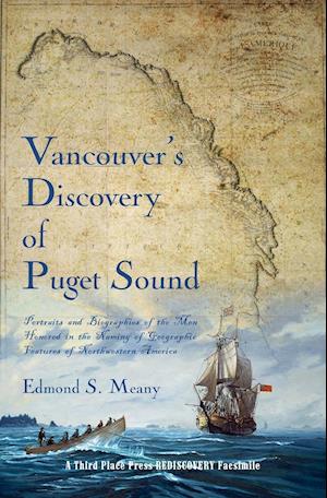 Vancouver's Discovery of Puget Sound