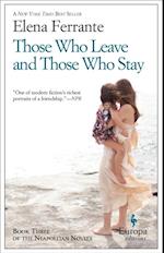 Those Who Leave and Those Who Stay