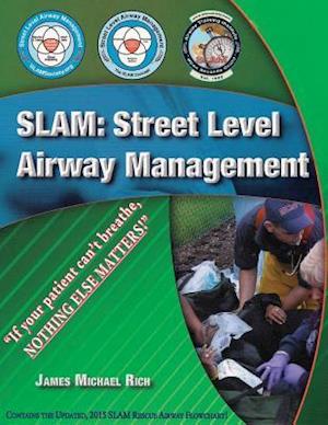 SLAM: Street Level Airway Management